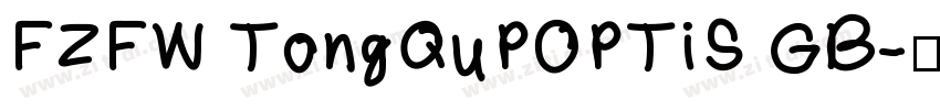 FZFW TongQuPOPTiS GB字体转换